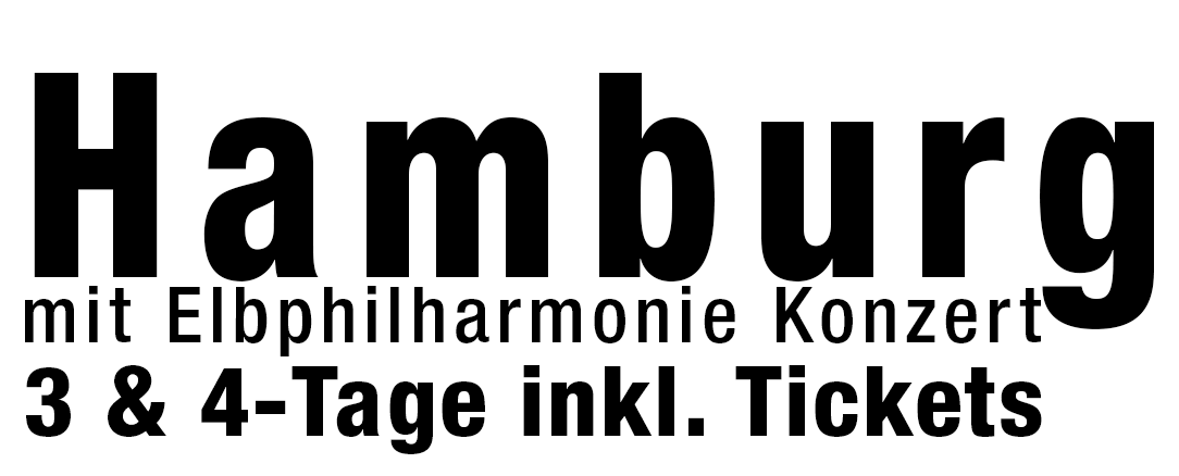 Hamburg mit Elbphilharmonie-Konzert Termine 2024
